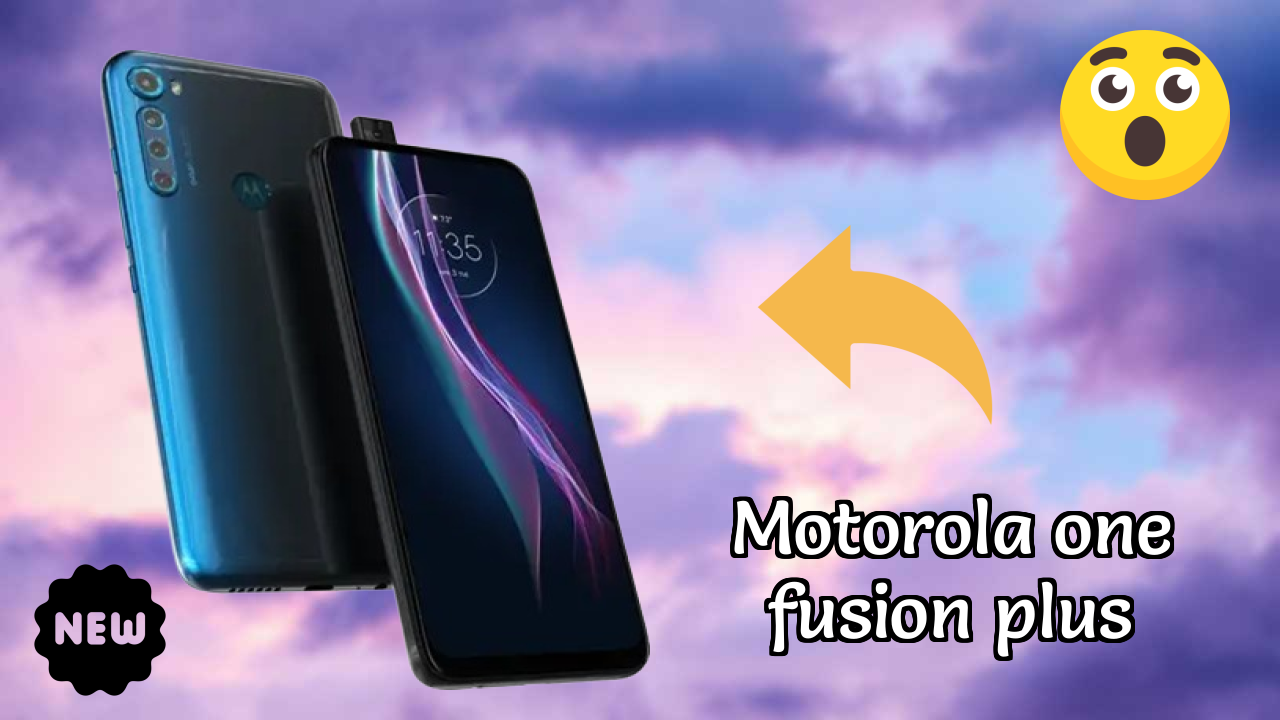 Motorola One Fusion Plus Price Drop Alert: Now Just ₹16,999