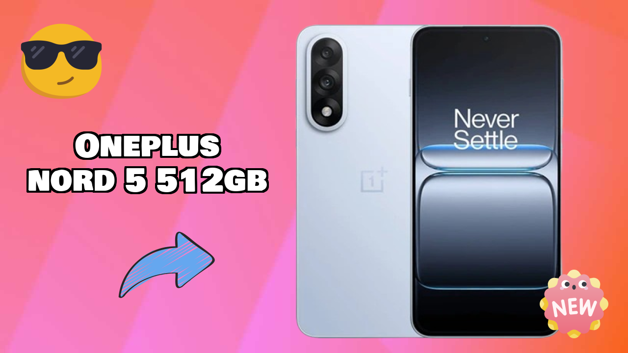 OnePlus Nord 5 512GB Price: ₹37,999 - Worth the Investment?