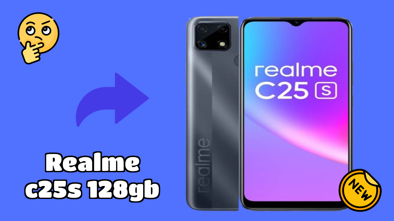 Realme C25s 128GB at ₹9,999 - Complete Buying Guide