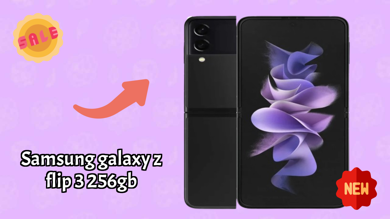 Samsung Galaxy Z Flip 3 256GB vs Competitors: Best Budget Phone?
