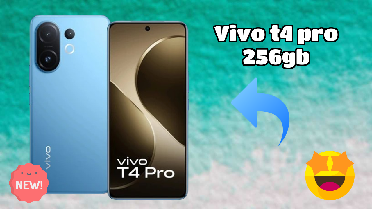 Vivo T4 Pro 256GB vs Samsung: Which Offers More Value?