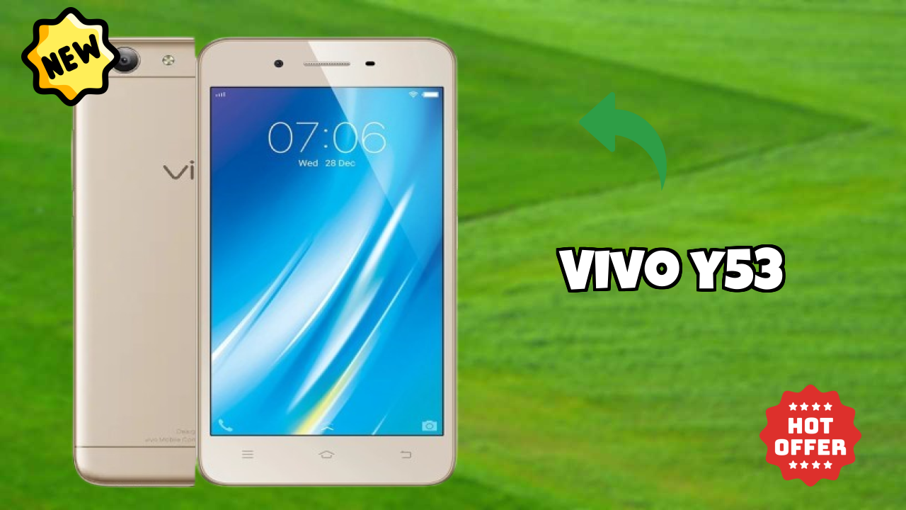 Vivo Y53 Display Quality: IPS LCD Explained