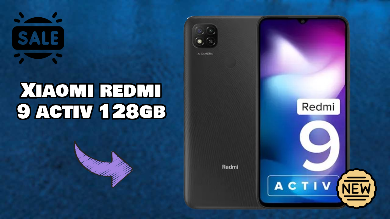 Xiaomi Redmi 9 Activ 128GB at ₹8,999 - Complete Buying Guide